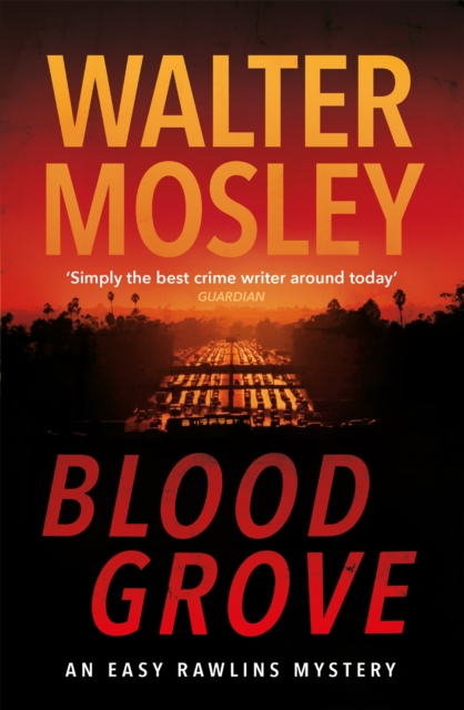 Blood Grove - Walter Mosley