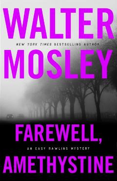 Poza produsului Farewell, Amethystine - Walter Mosley