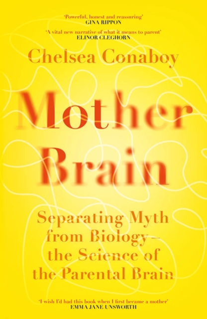 Mother Brain - Chelsea Conaboy