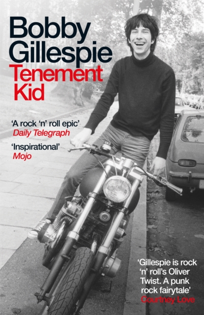 Tenement Kid - Bobby Gillespie