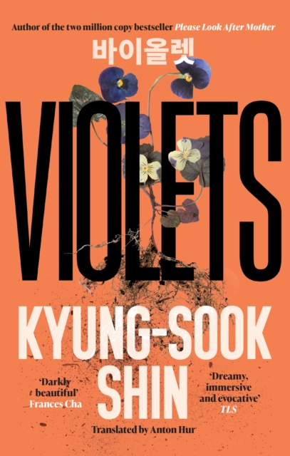 Violets - Kyung-sook Shin