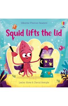 Coperta cărții 'Squid Lifts the Lid - Lesley Sims'