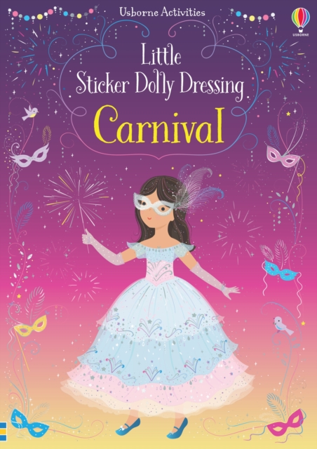 Little Sticker Dolly Dressing Carnival - Fiona Watt