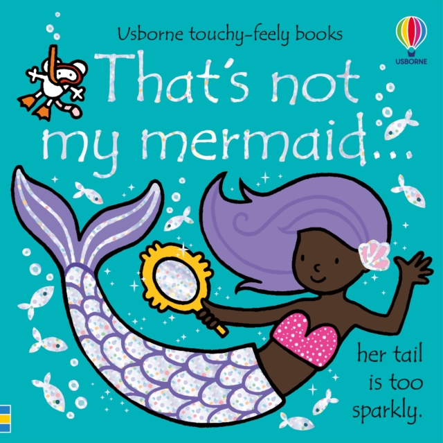 That's not my mermaid. - Fiona Watt