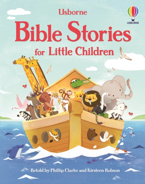 Bible Stories for Little Children - Phillip|robson Clarke