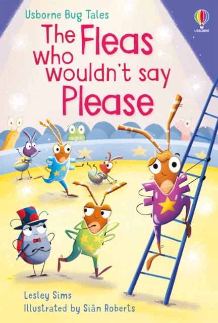 Fleas Who Wouldn't Say Please - Lesley Sims