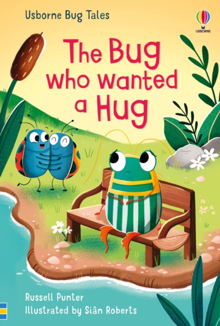 Bug Who Wanted A Hug - Russell Punter