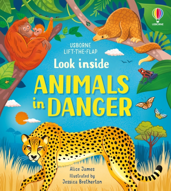 Look Inside Animals in Danger - Alice James