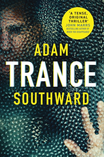 Trance - Adam Southward