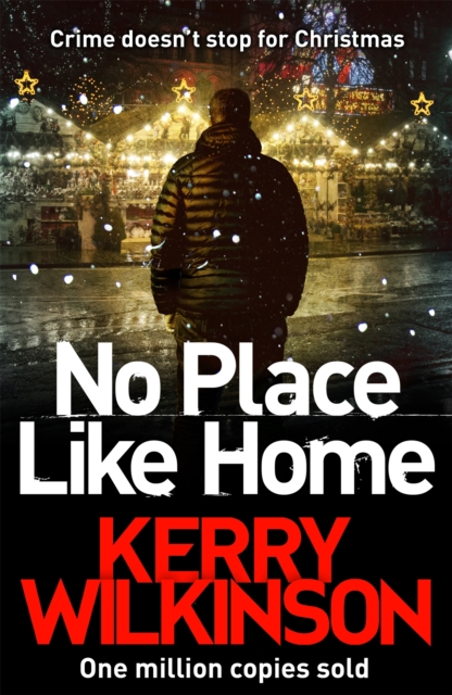 No Place Like Home - Kerry Wilkinson