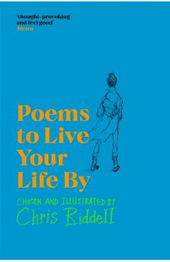 Coperta cărții 'Poems to Live Your Life By - Chris Riddell'