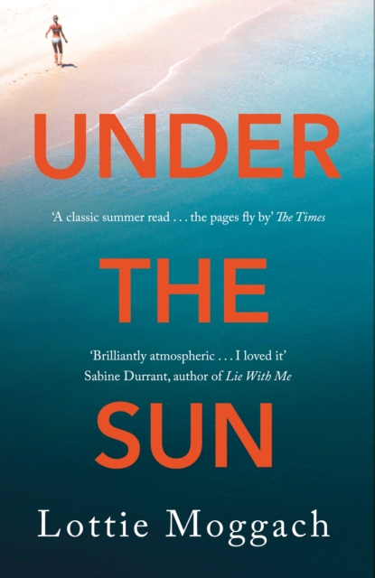 Under the Sun - Lottie Moggach