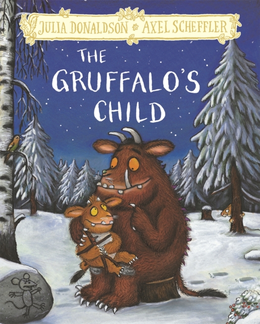 Gruffalo's Child - Julia Donaldson