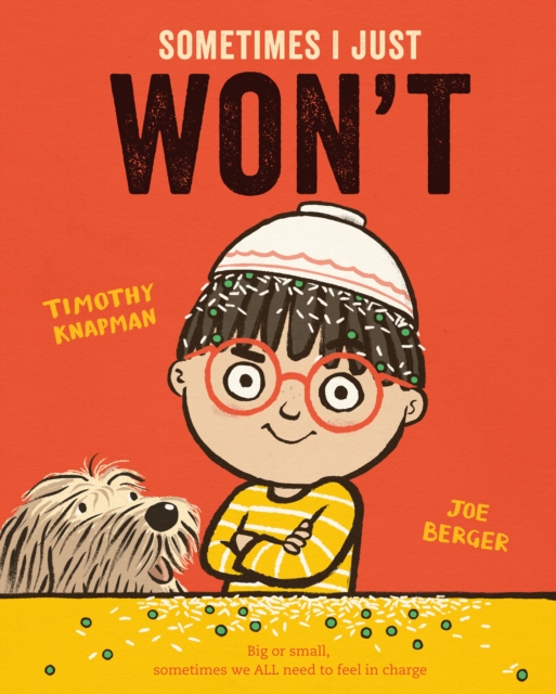 Sometimes I Just WON'T - Timothy Knapman