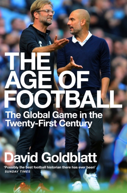 The Age of Football - David Goldblatt