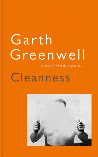 Cleanness - Garth Greenwell