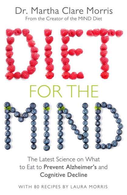 Diet for the Mind - Martha Clare Morris