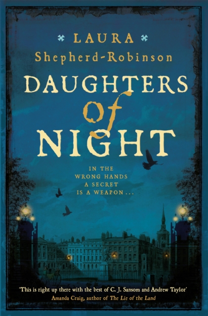 Daughters of Night - Laura Shepherd-robinson