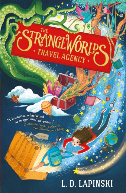 The Strangeworlds Travel Agency - L.d. Lapinski