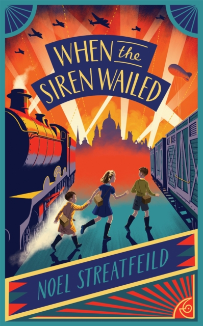 When the Siren Wailed - Noel Streatfeild