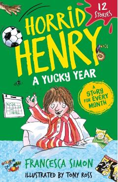 Poza produsului Horrid Henry: A Yucky Year - Francesca Simon