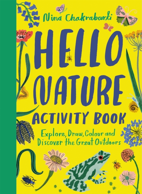 Hello Nature Activity Book - Nina Chakrabarti