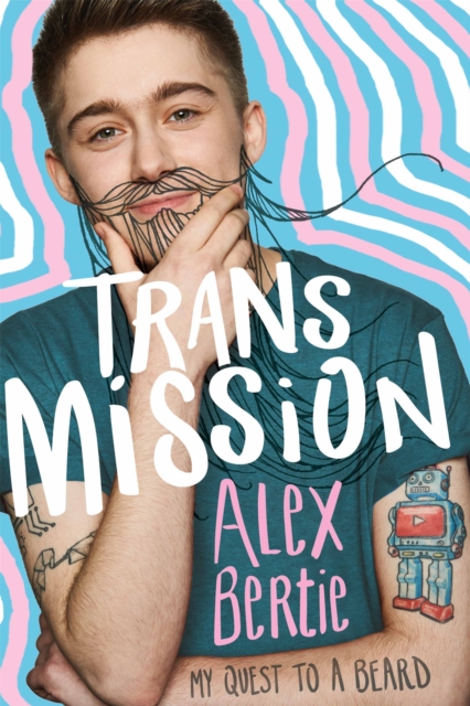 Trans Mission - Alex Bertie