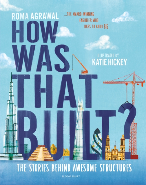 How Was That Built? - Roma Agrawal
