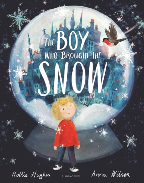 Boy Who Brought the Snow - Hollie Hughes