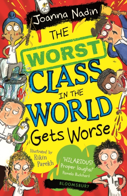 Worst Class in the World Gets Worse - Joanna Nadin