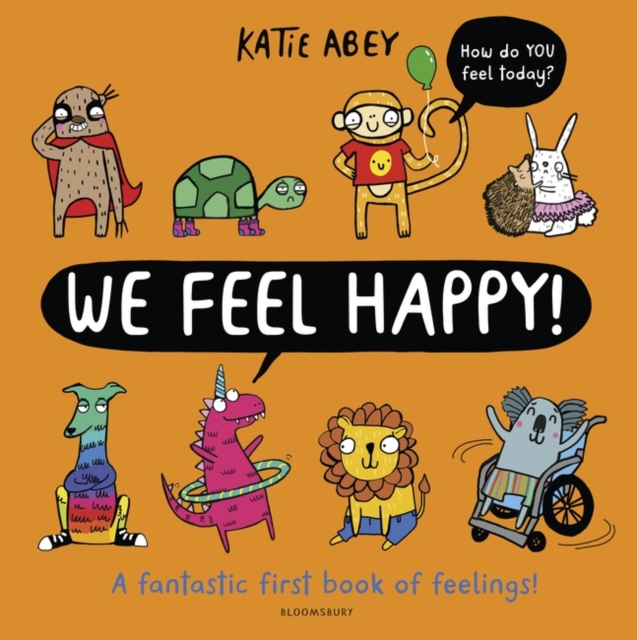 We Feel Happy - Katie Abey