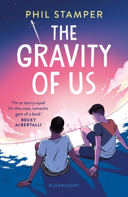 Gravity of Us - Phil Stamper