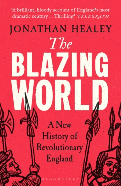 Blazing World - Dr Jonathan (university Of Oxford Healey
