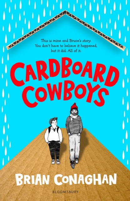 Cardboard Cowboys - Brian Conaghan