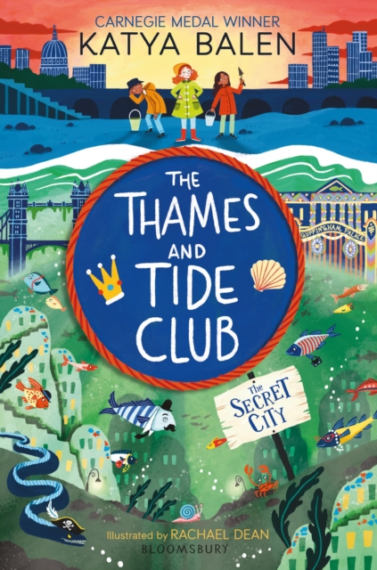 Thames and Tide Club: The Secret City - Katya Balen