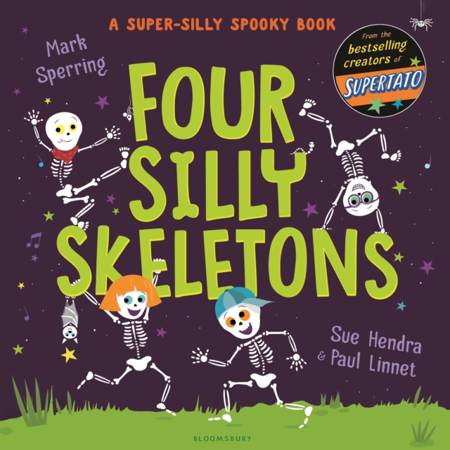 Four Silly Skeletons - Mark Sperring