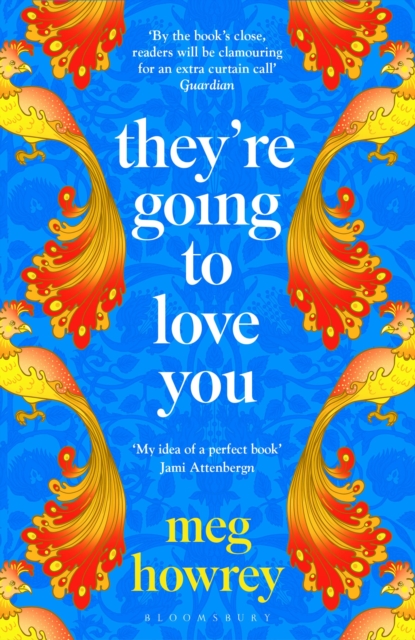 They're Going to Love You - Meg Howrey