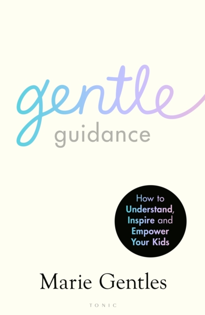 Gentle Guidance - Marie Gentles