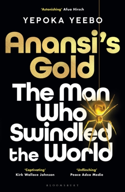 Anansi's Gold - Yepoka Yeebo