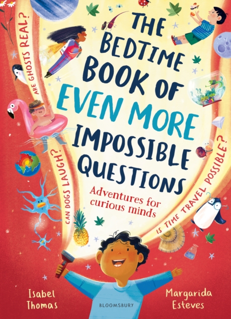 Bedtime Book of EVEN MORE Impossible Questions - Isabel Thomas