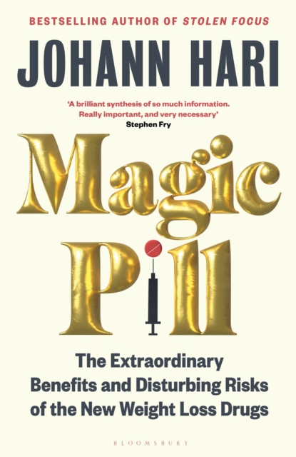 Magic Pill - Johann Hari