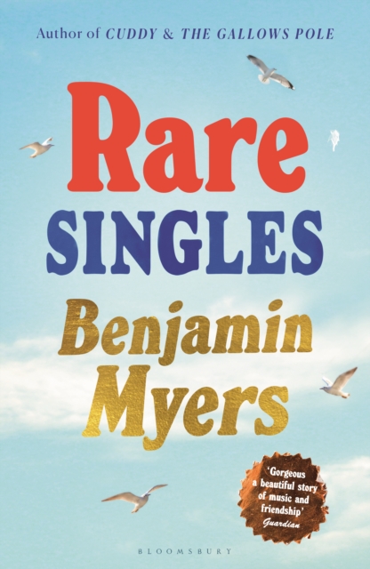 Rare Singles - Benjamin Myers