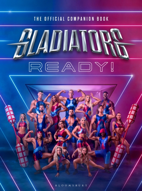 Gladiators: Ready! - The Gladiators