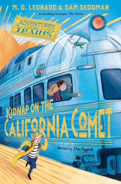 Kidnap on the California Comet - M. G.|sedgman Leonard