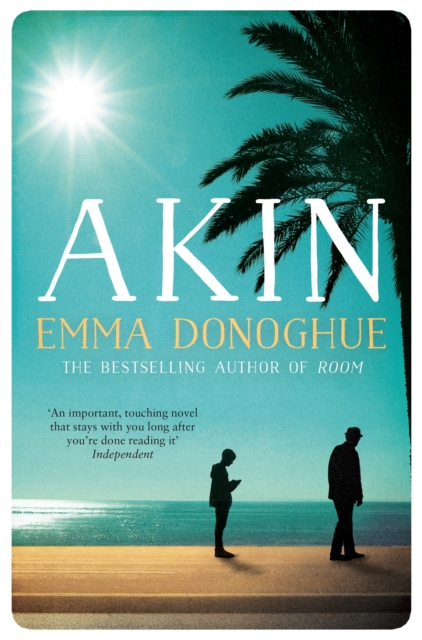 Akin - Emma Donoghue