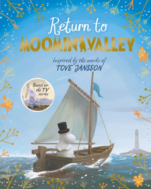 Return to Moominvalley: Adventures in Moominvalley Book 3 - Amanda Li