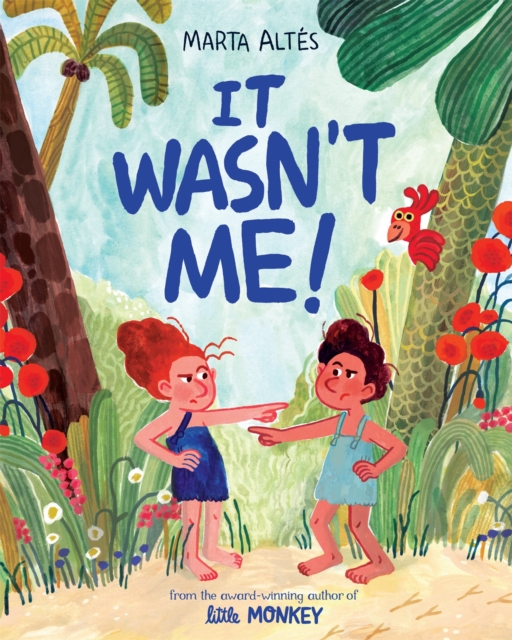 It Wasn't Me! - Marta Altes