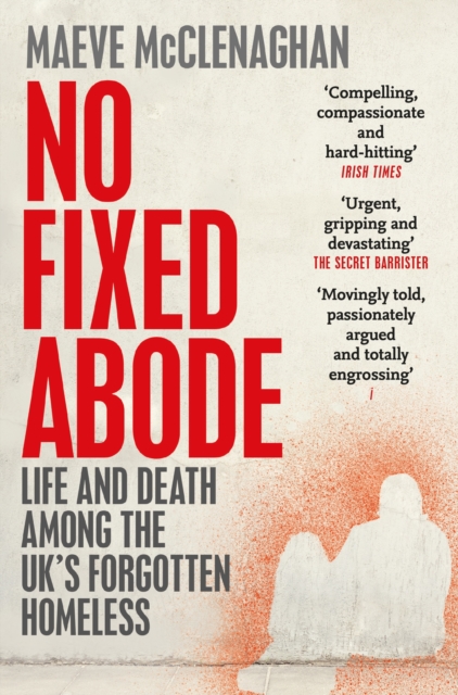 No Fixed Abode - Maeve Mcclenaghan