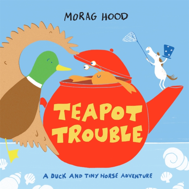 Teapot Trouble - Morag Hood