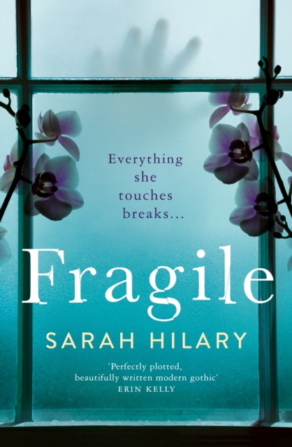 Fragile - Sarah Hilary